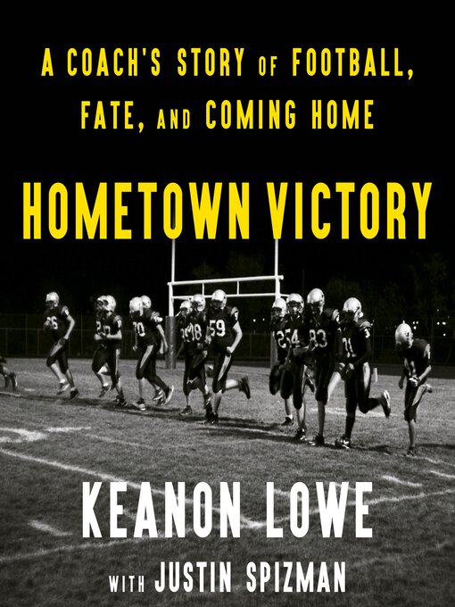 Title details for Hometown Victory by Keanon Lowe - Available